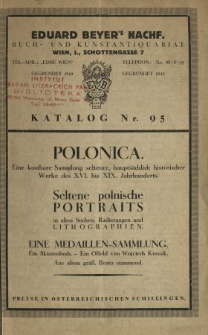Polonica. Eine kostbare Sammlung seltener, haupts&auml;chlich historischer Werke des XVI. bis XIX. Jahrhunderts : Seltene polnische Portraits in alten Stichen, Radierungen und Litographien. Eine Medaillen-Sammlung. Ein Skizzenbuch. Ein &Ouml;lbild von Wojciech Kossak [...].