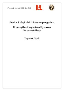 Polskie i afrykańskie historie przygodne. O początkach reportażu Ryszarda Kapuścińskiego