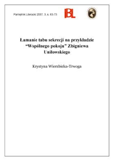 Łamanie tabu sekrecji na przykładzie „Wspólnego pokoju” Zbigniewa Uniłowskiego