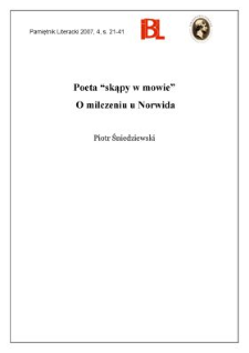 Poeta &bdquo;skąpy w mowie&rdquo;. O milczeniu u Norwida