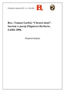 Tomasz Garbol, „Chrzest ziemi”. Sacrum w poezji Zbigniewa Herberta