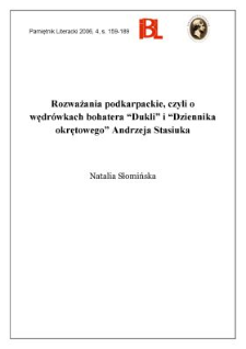 Rozważania podkarpackie, czyli o wędrówkach bohatera „Dukli” i „Dziennika okrętowego” Andrzeja Stasiuka