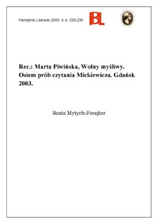 Marta Piwińska, Wolny myśliwy. Osiem prób czytania Mickiewicza. (Gdańsk2003)