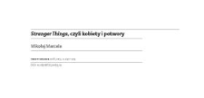 Stranger Things, czyli kobiety i potwory