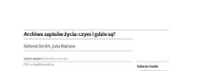 Archiwa zapis&oacute;w życia: czym i gdzie są?