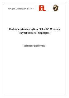 Radość czytania, czyli: o "Chwili" Wisławy Szymborskiej - wsp&oacute;łgłos