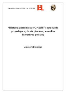 "Historia znamienita o Gryzelli" : notatki do przyszłego wydania pierwszej noweli w literaturze polskiej