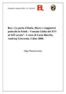 "La porta d'Italia : diare e viaggiatori polacchi in Friuli - Venezia Giulia dal XVI al XIX secolo", a cura di Lucia Burello, Andrzej Litwornia, Udine 2000