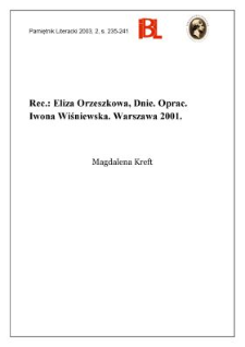 "Dnie", Eliza Orzeszkowa, oprac. Iwona Wiśniewska, Warszawa 2001