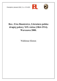 Ewa Ihnatowicz, Literatura polska drugiej połowy XIX wieku (1864-1914). Warszawa 2000