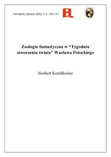 Zoologia fantastyczna w "Tygodniu stworzenia świata" Wacława Potockiego