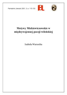 Motywy mickiewiczowskie w międzywojennej poezji wileńskiej