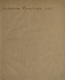 Dyssertacya Na Publiczney Sessyi Szkoły Głowney Koronney W Przytomności Nayjaśnieyszego Pana Czytana