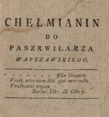 Chełmianin Do Paszkwilarza Warszawskiego