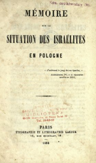 Mémoire sur la situation des Israélites en Pologne