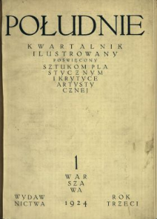 Południe : miesięcznik poświęcony sztuce i krytyce artystycznej
