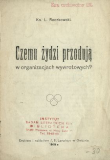 Czemu Żydzi przodują w organizacjach wywrotowych?