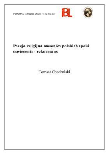 Poezja religijna mason&oacute;w polskich epoki oświecenia &ndash; rekonesans