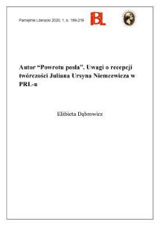 Autor &bdquo;Powrotu posła&rdquo;. Uwagi o recepcji tw&oacute;rczości Juliana Ursyna Niemcewicza w PRL-u