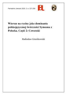 Wiersze na ryciny jako dominanta polskojęzycznej tw&oacute;rczości Symeona z Połocka. Część 2: Czworaki