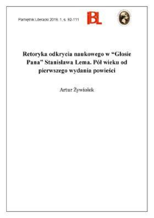 Retoryka odkrycia naukowego w „Głosie Pana” Stanisława Lema. Pół wieku od pierwszego wydania powieści