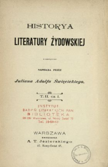 Historya literatury żydowskiej : z ilustracyami. T. 2, cz. 1