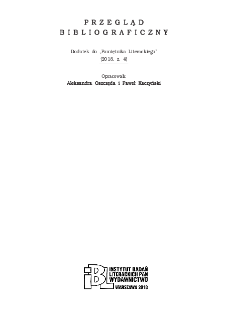 Przegląd Bibliograficzny, Dodatek do &bdquo;Pamiętnika Literackiego&rdquo; (2018, z. 4)