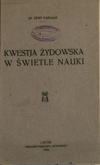 Kwestja żydowska w świetle nauki