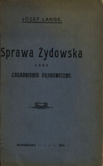 Sprawa żydowska jako zagadnienie ekonomiczne