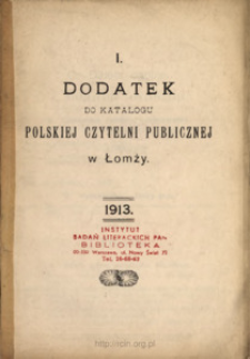 I. Dodatek do Katalogu Polskiej Czytelni Publicznej w Łomży