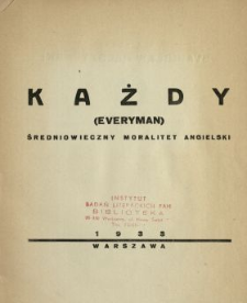 Każdy (Everyman) : średniowieczny moralitet angielski