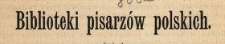 Biblioteka pisarzów polskich
