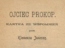 Ojciec Prokop : kartka ze wspomnień