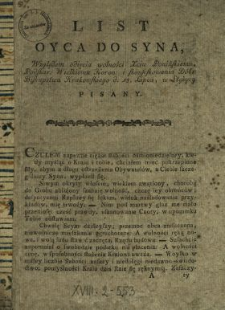 List Oyca Do Syna Względem odięcia wolności Xciu Ponińskiemu, Podskar. Wielkiemu Koron. i skonfiskowania Dóbr Biskupstwa Krakowskiego d. 18. Lipca w Stężycy Pisany