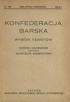 Konfederacja barska : wyb&oacute;r tekst&oacute;w