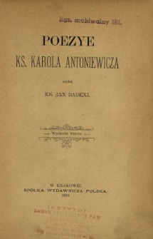 Poezye ks. Karola Antoniewicza