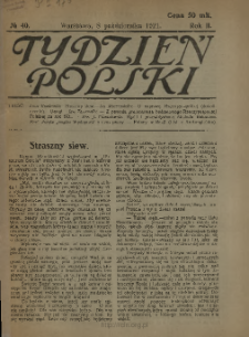 Tydzień Polski : tygodnik polityczno-społeczny : wychodzi w sobotę 1921 N.40