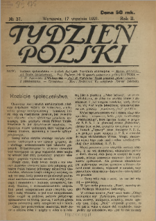 Tydzień Polski : tygodnik polityczno-społeczny : wychodzi w sobotę 1921 N.37