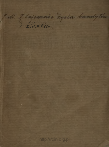 Z tajemnic życia bandyt&oacute;w i złodziei oraz najpopularniejsze złodziejskie piosenki z wiarogodnych źr&oacute;deł