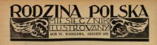 Rodzina Polska : miesięcznik ilustrowany z dodatkiem: Dział Kobiecy : wydawnictwo Kongregacji Misyjnej ks. ks. Pallotynów1932 N.8
