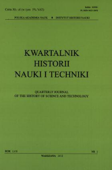Kwartalnik Historii Nauki i Techniki, Rok LVII, nr 1