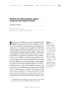 Niewinni czarodzieje, guślarze, dziady &ndash; poezja jako wywoływanie duch&oacute;w