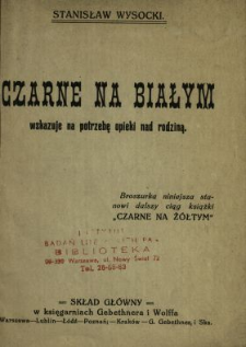 Czarne na białym wskazuje na potrzebę opieki nad rodziną