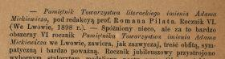 [Recenzja :] Pamiętnik Towarzystwa Literackiego imienia Adama Mickiewicza pod redakcyą prof. Romana Pilata. Rocznik VI [...]