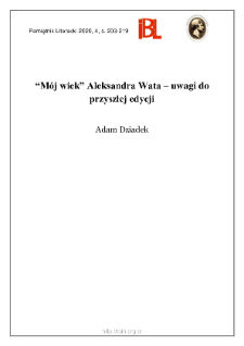 M&oacute;j wiek&rdquo; Aleksandra Wata &ndash; uwagi do przyszłej edycji