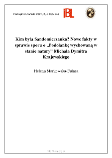 Kim była Sandomierzanka? Nowe fakty w sprawie sporu o „Podolankę wychowaną w stanie natury” Michała Dymitra Krajewskiego