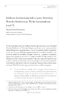 Jubileusz dwudziestopięciolecia pracy literackiej Henryka Sienkiewicza. Wyb&oacute;r korespondencji (część I)