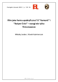 Film jako forma apokryficzna? O „Komunii”i „Bożym Ciele” – uwagi nie tylko filmoznawcze