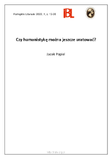 Czy humanistykę można jeszcze uratować?