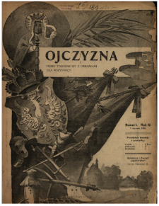 Ojczyzna : pismo tygodniowe z obrazkami dla wszystkich 1906 N.1